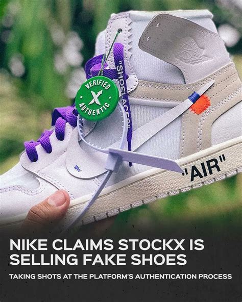 do stockx sell fake shoes|nike vs stockx lawsuit.